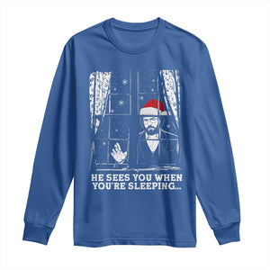 Stranger Christmas Long Sleeve Shirt Funny Murray He Sees You Vintage TS10 Royal Blue Print Your Wear