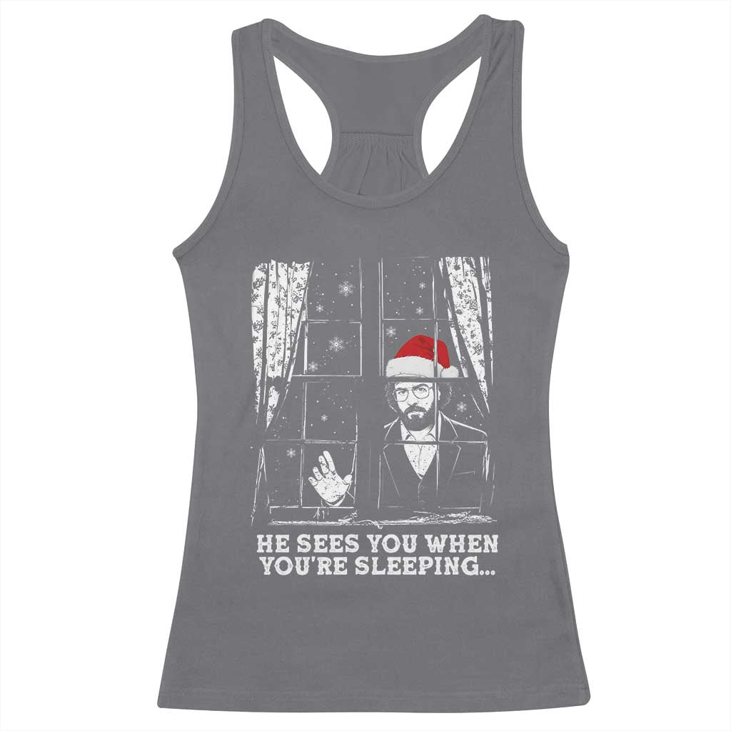 Stranger Christmas Racerback Tank Top Funny Murray He Sees You Vintage TS10 Charcoal Print Your Wear