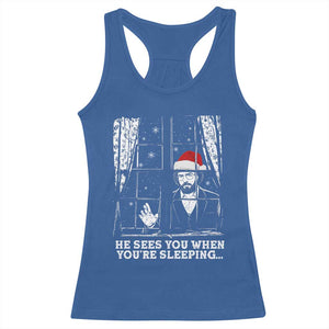 Stranger Christmas Racerback Tank Top Funny Murray He Sees You Vintage TS10 Royal Blue Print Your Wear