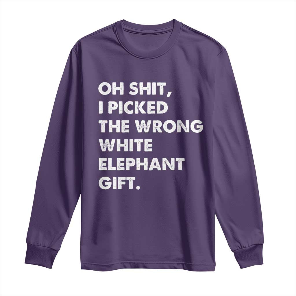 Oh Shit Funny White Elephant Gifts Long Sleeve Shirt TS10 Purple Print Your Wear