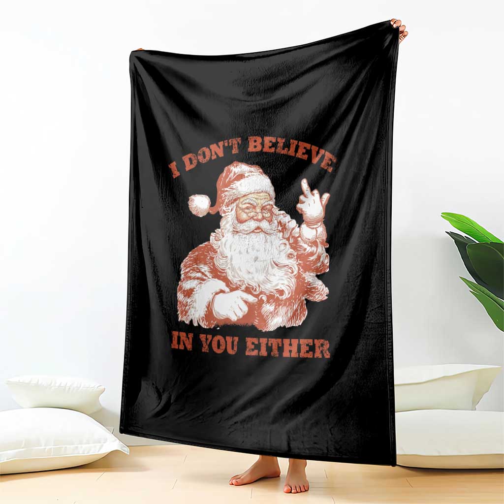 Retro Funny Santa Throw Blanket I Don't Believe In You Either 90s Christmas TS10 Print Your Wear