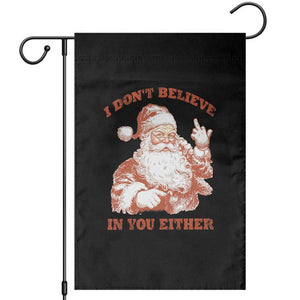 Retro Funny Santa Garden Flag I Don't Believe In You Either 90s Christmas TS10 Black Print Your Wear