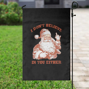 Retro Funny Santa Garden Flag I Don't Believe In You Either 90s Christmas TS10 Print Your Wear