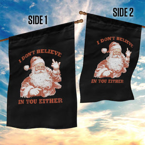 Retro Funny Santa Garden Flag I Don't Believe In You Either 90s Christmas TS10 Print Your Wear