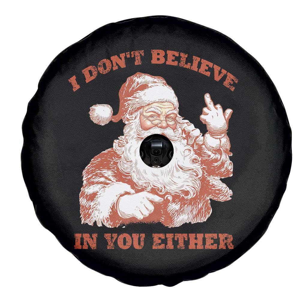 Retro Funny Santa Spare Tire Cover I Don't Believe In You Either 90s Christmas TS10 Print Your Wear