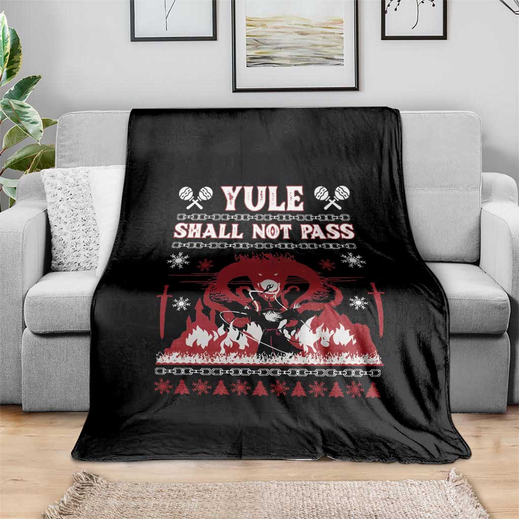 Christmas Yule Shall Not Pass Throw Blanket Fantasy Movie Ugly Xmas TS10 Print Your Wear