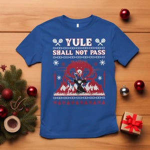 Christmas Yule Shall Not Pass T Shirt Fantasy Movie Ugly Xmas TS10 Royal Blue Print Your Wear