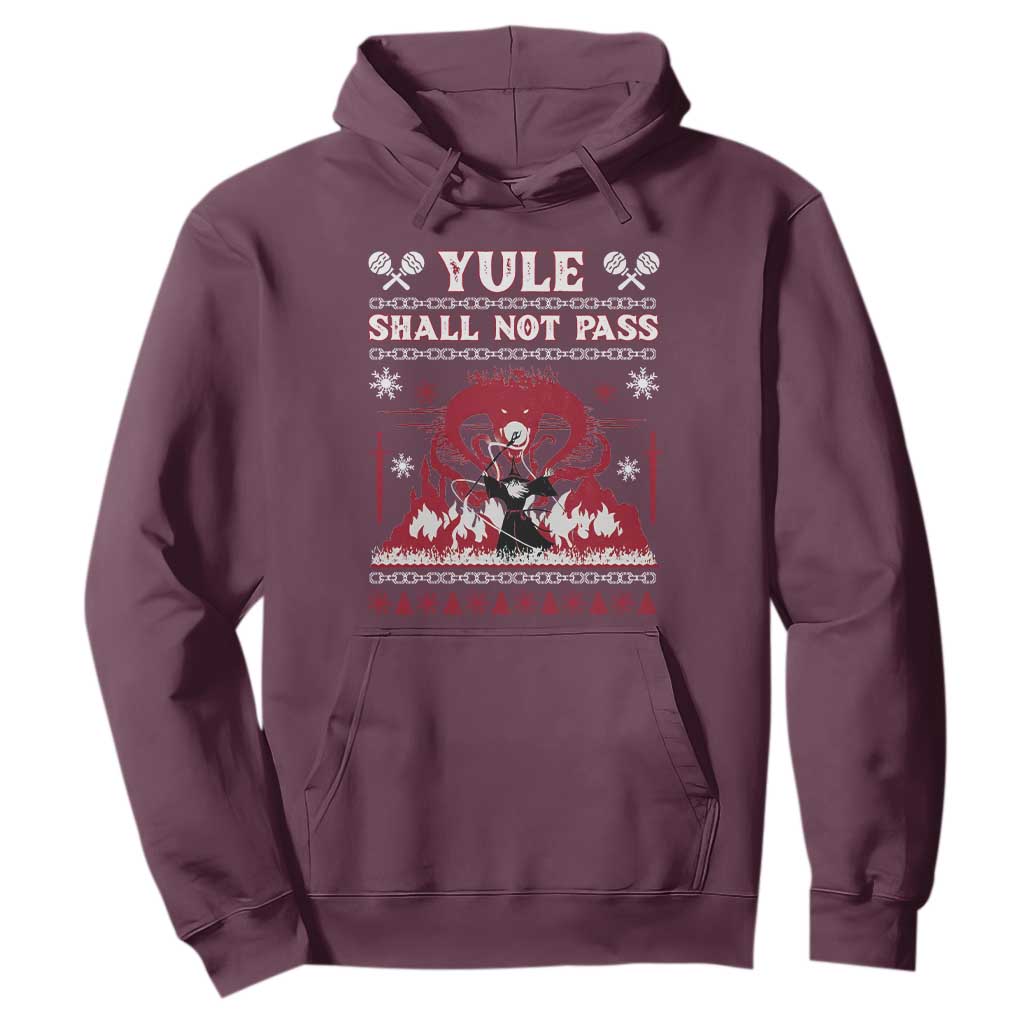 Christmas Yule Shall Not Pass Hoodie Fantasy Movie Ugly Xmas TS10 Maroon Print Your Wear