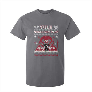 Christmas Yule Shall Not Pass T Shirt For Kid Fantasy Movie Ugly Xmas TS10 Charcoal Print Your Wear