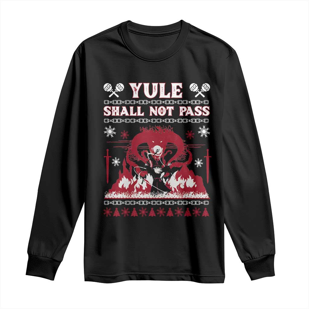 Christmas Yule Shall Not Pass Long Sleeve Shirt Fantasy Movie Ugly Xmas TS10 Black Print Your Wear