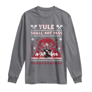 Christmas Yule Shall Not Pass Long Sleeve Shirt Fantasy Movie Ugly Xmas TS10 Charcoal Print Your Wear