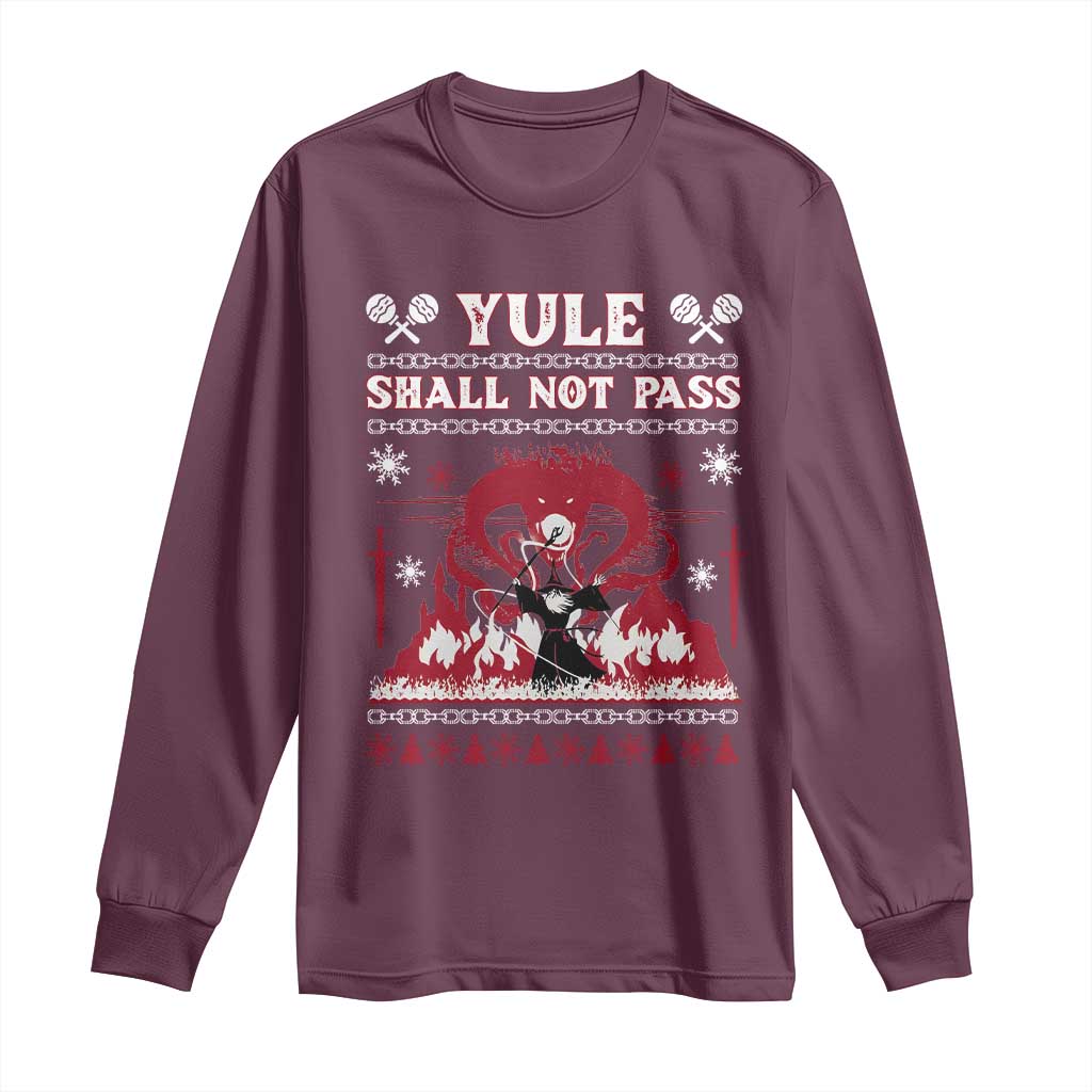 Christmas Yule Shall Not Pass Long Sleeve Shirt Fantasy Movie Ugly Xmas TS10 Maroon Print Your Wear