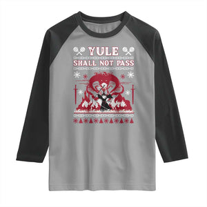 Christmas Yule Shall Not Pass Raglan Shirt Fantasy Movie Ugly Xmas TS10 Sport Gray Black Print Your Wear
