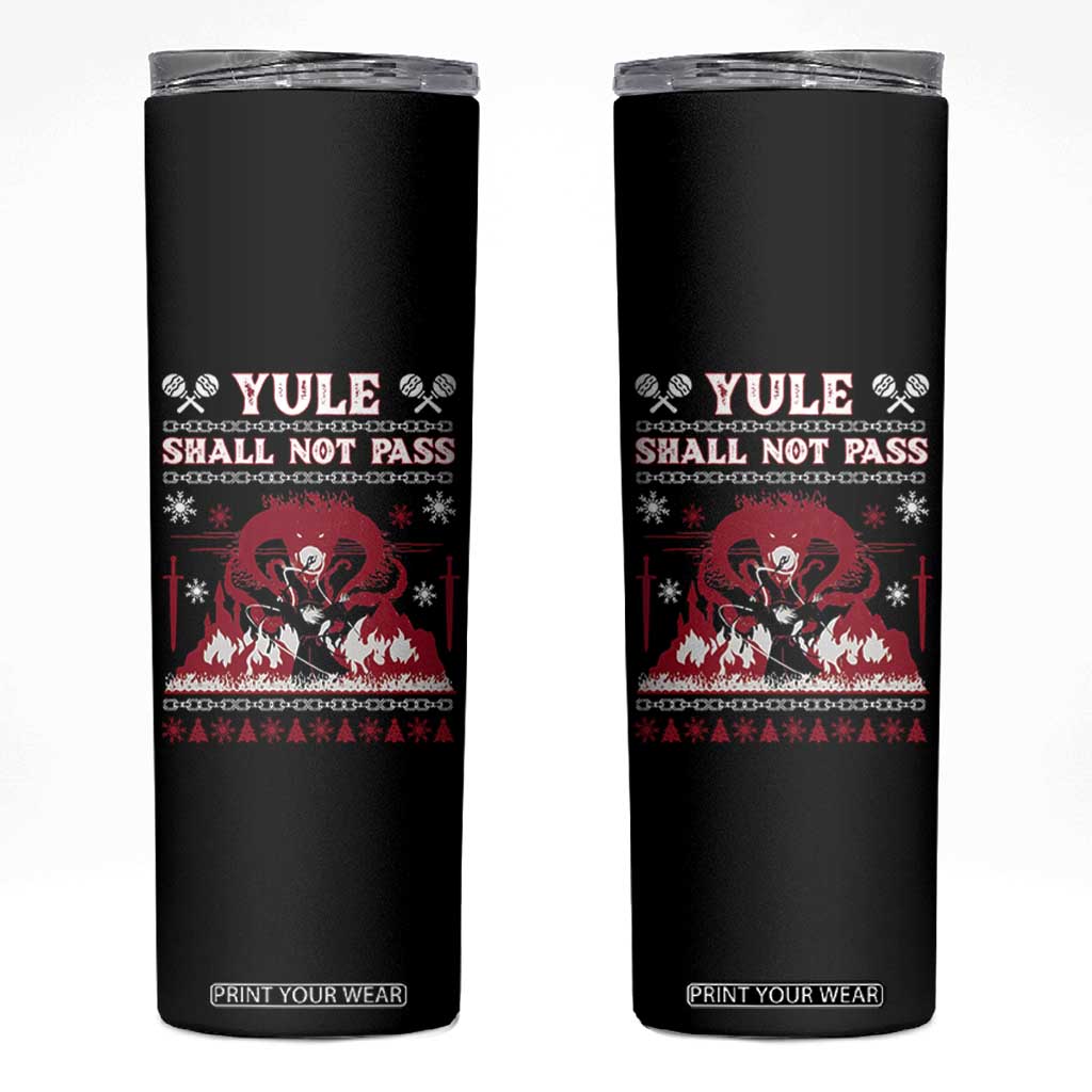 Christmas Yule Shall Not Pass Skinny Tumbler Fantasy Movie Ugly Xmas TS10 Black Print Your Wear