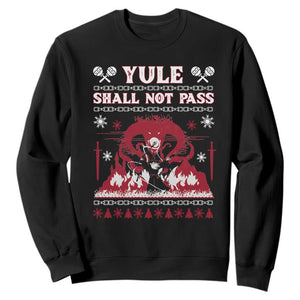 Christmas Yule Shall Not Pass Sweatshirt Fantasy Movie Ugly Xmas TS10 Black Print Your Wear