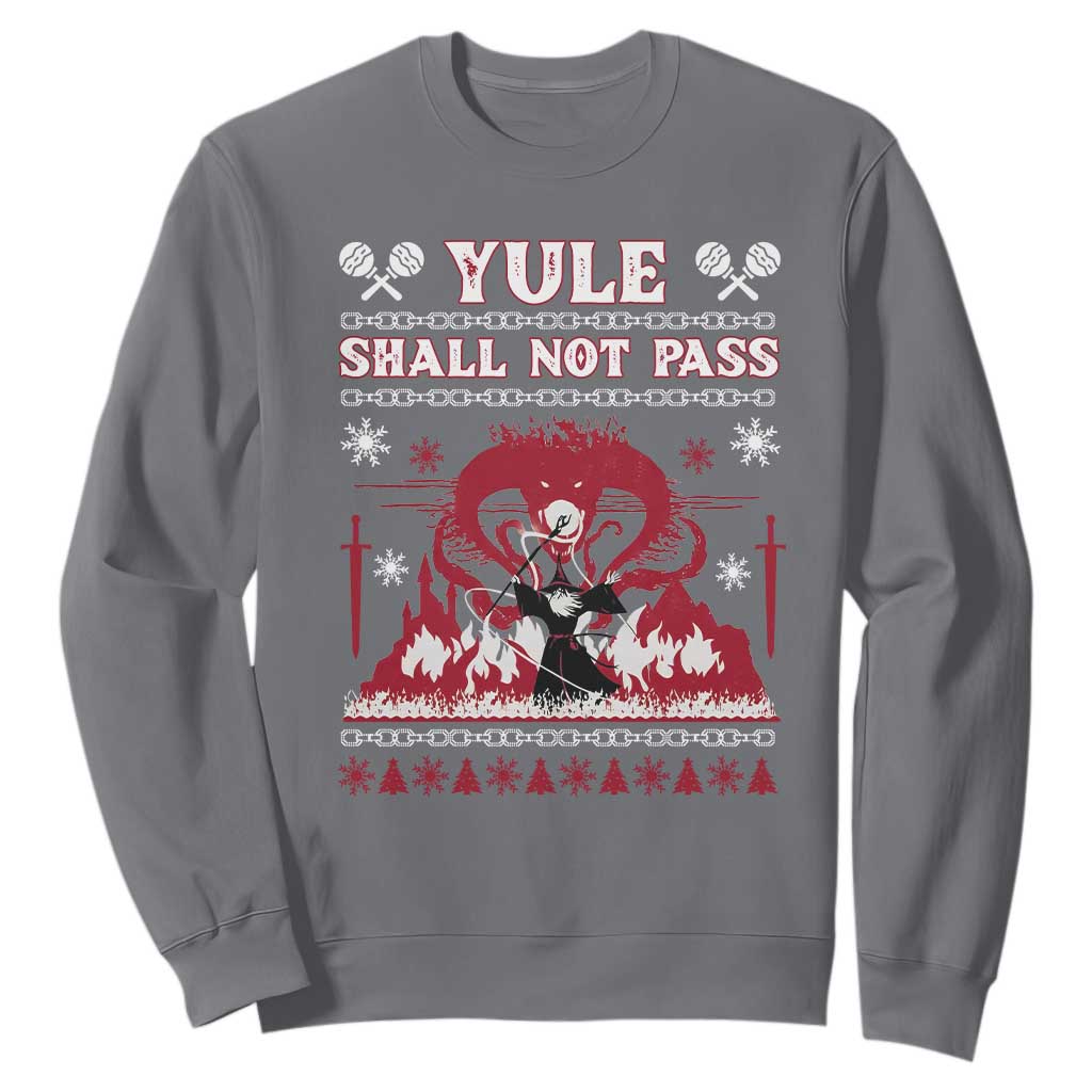 Christmas Yule Shall Not Pass Sweatshirt Fantasy Movie Ugly Xmas TS10 Charcoal Print Your Wear