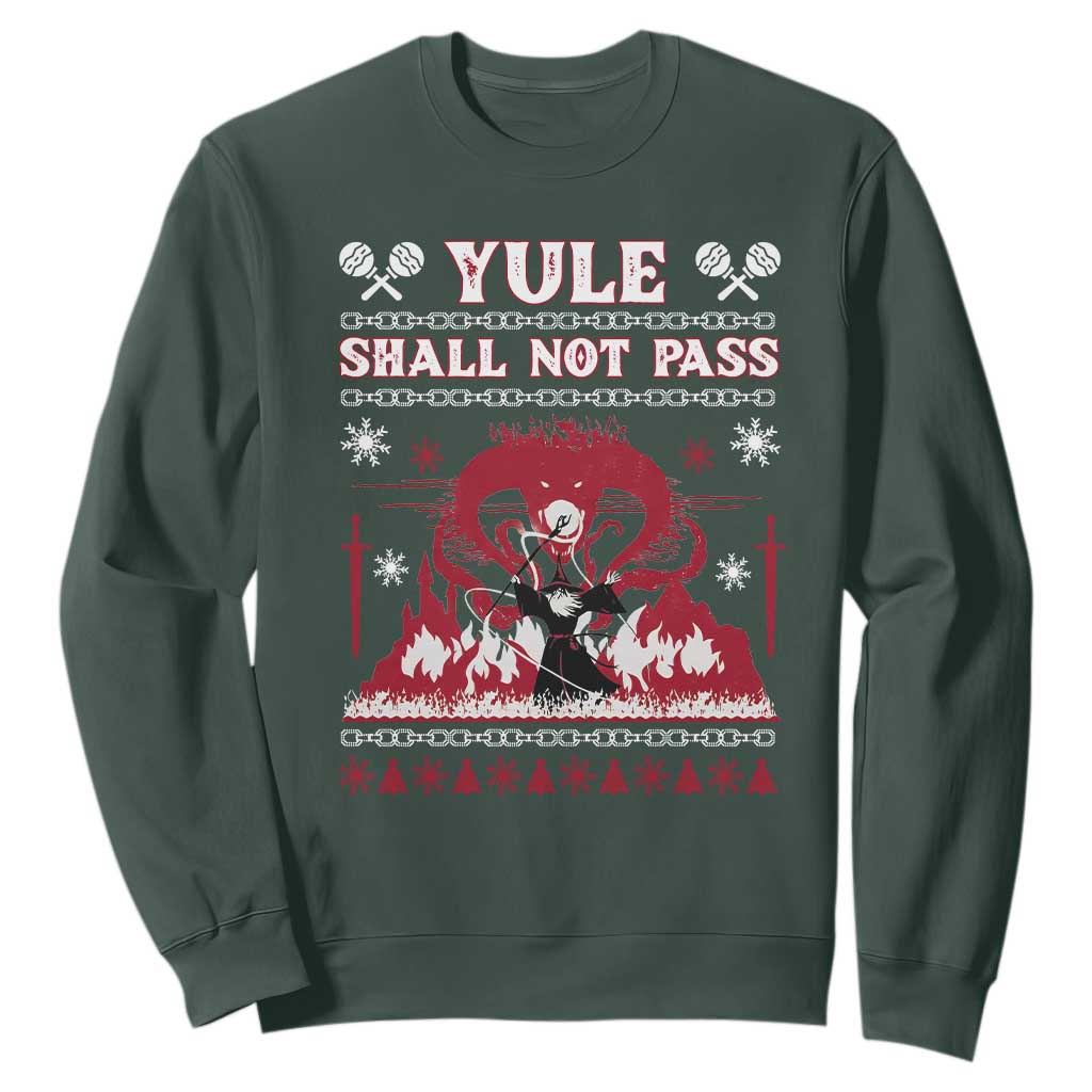 Christmas Yule Shall Not Pass Sweatshirt Fantasy Movie Ugly Xmas TS10 Dark Forest Green Print Your Wear