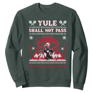 Christmas Yule Shall Not Pass Sweatshirt Fantasy Movie Ugly Xmas TS10 Dark Forest Green Print Your Wear