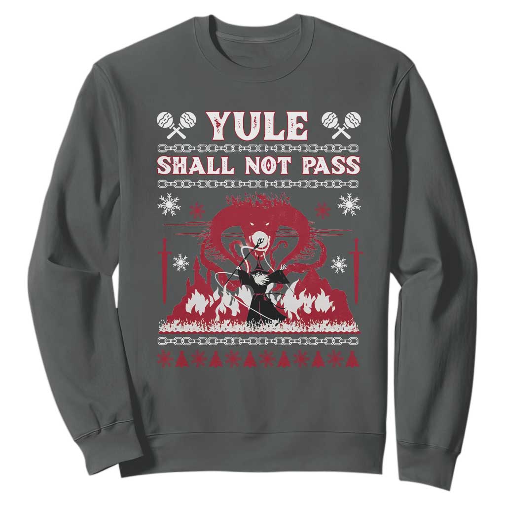 Christmas Yule Shall Not Pass Sweatshirt Fantasy Movie Ugly Xmas TS10 Dark Heather Print Your Wear