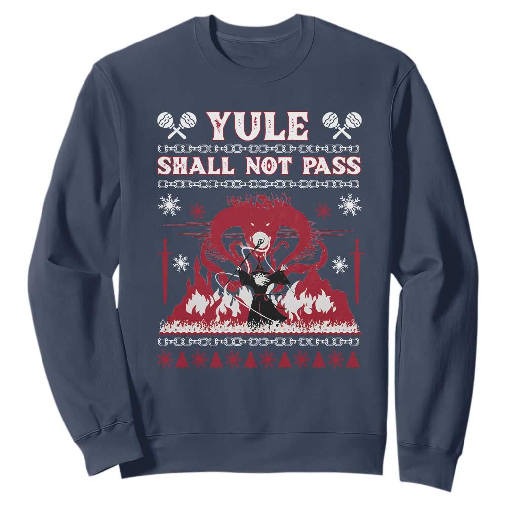 Christmas Yule Shall Not Pass Sweatshirt Fantasy Movie Ugly Xmas TS10 Navy Print Your Wear