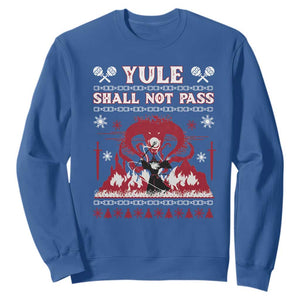 Christmas Yule Shall Not Pass Sweatshirt Fantasy Movie Ugly Xmas TS10 Royal Blue Print Your Wear