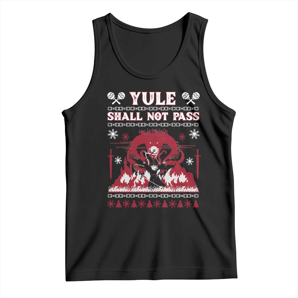 Christmas Yule Shall Not Pass Tank Top Fantasy Movie Ugly Xmas TS10 Black Print Your Wear