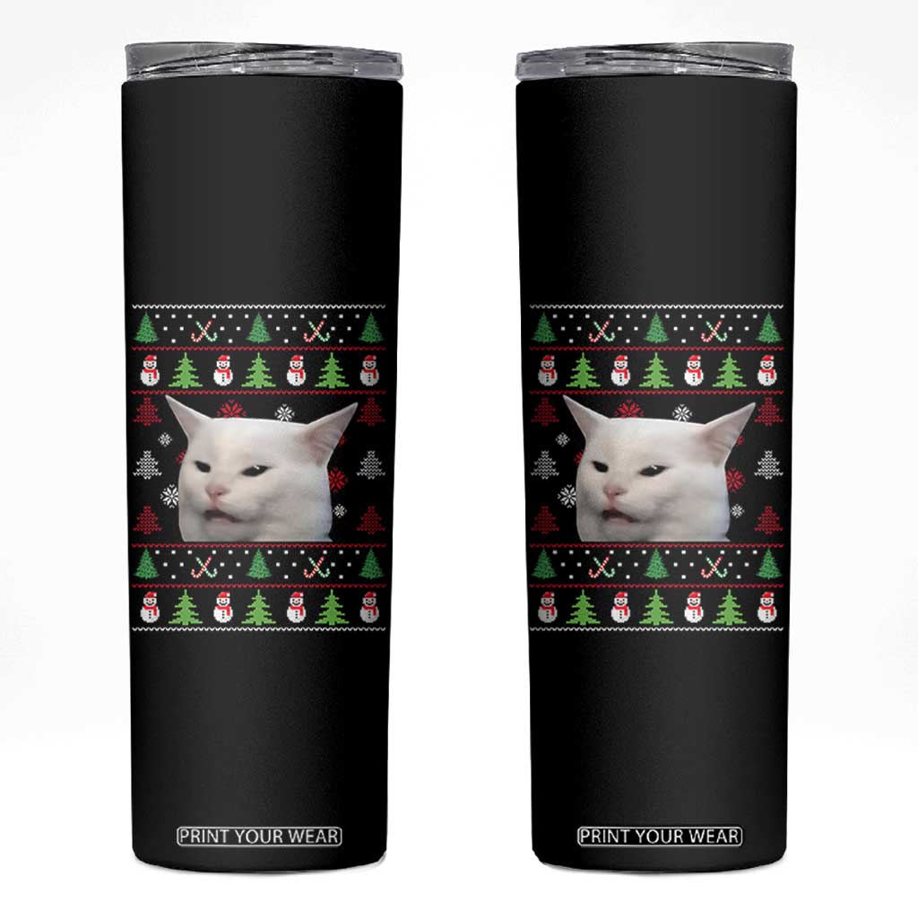 Woman Yelling At A Cat Ugly Christmas Skinny Tumbler Funny Cat Meme Matching Couple Christmas Pajama TS10 Black Print Your Wear