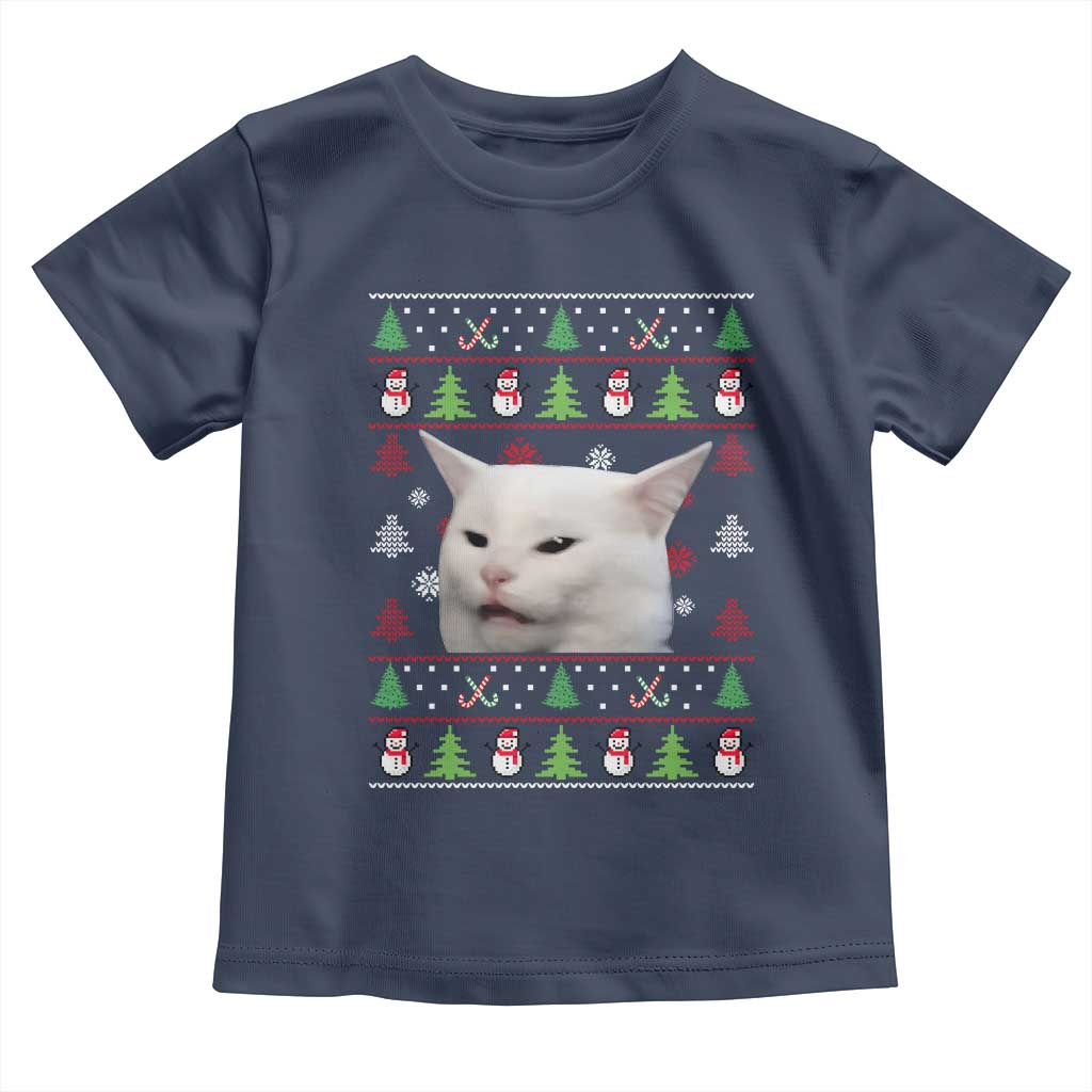 Woman Yelling At A Cat Ugly Christmas Toddler T Shirt Funny Cat Meme Matching Couple Christmas Pajama TS10 Navy Print Your Wear