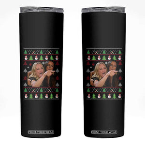 Woman Yelling At A Cat Ugly Christmas Skinny Tumbler Funny Meme Matching Couple Christmas Pajama TS10 Black Print Your Wear