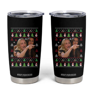 Woman Yelling At A Cat Ugly Christmas Tumbler Cup Funny Meme Matching Couple Christmas Pajama TS10 Black Print Your Wear