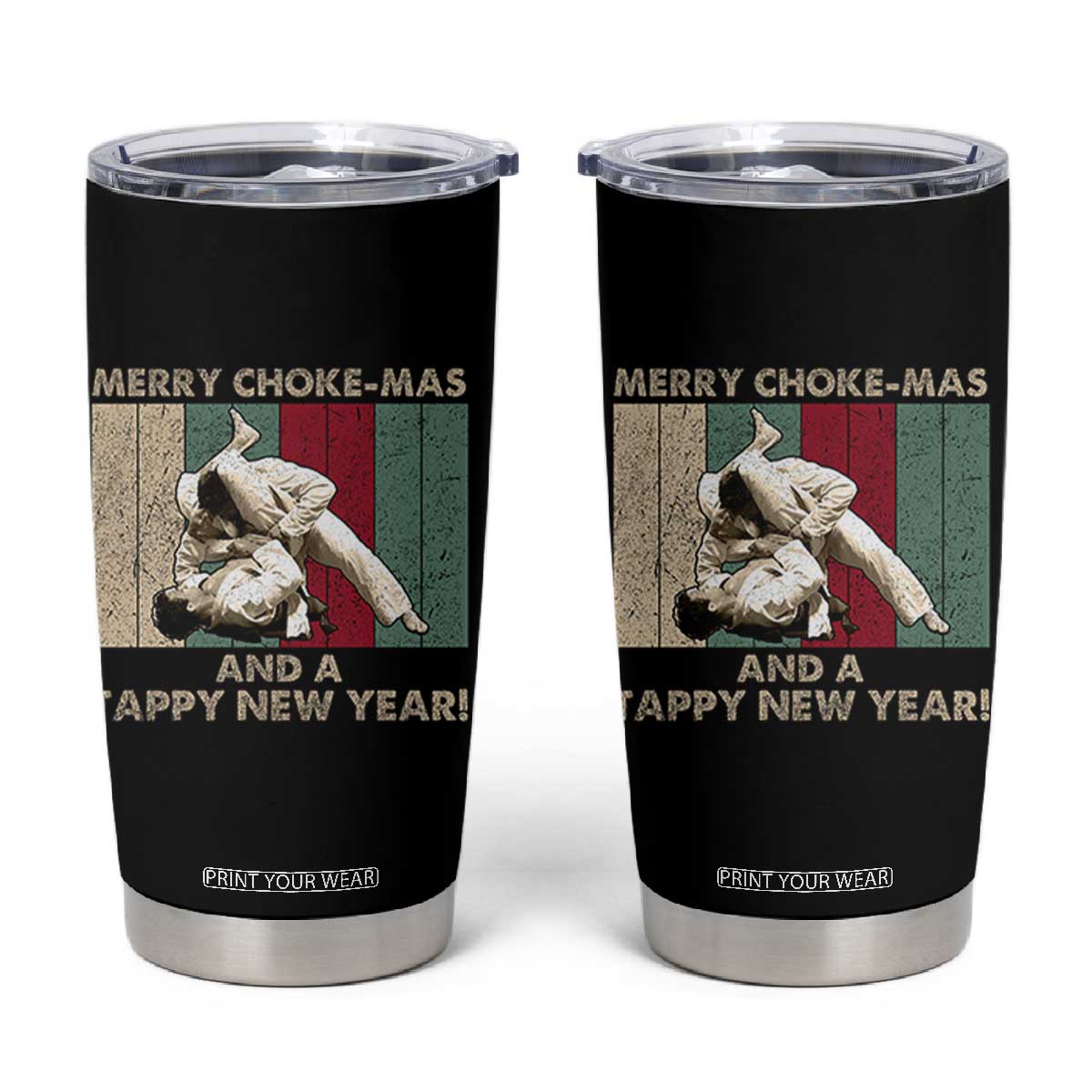 Jiu Jitsu Christmas Tumbler Cup Retro Merry Choke Mas Tappy New Year Martial Arts BJJ Lover TS10 Black Print Your Wear