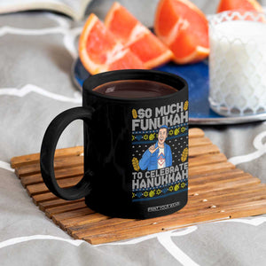 Funny Ugly Hanukkah Coffee Mug So Much Funukah To Celebrate Hanukkah Sandler TS10 Print Your Wear