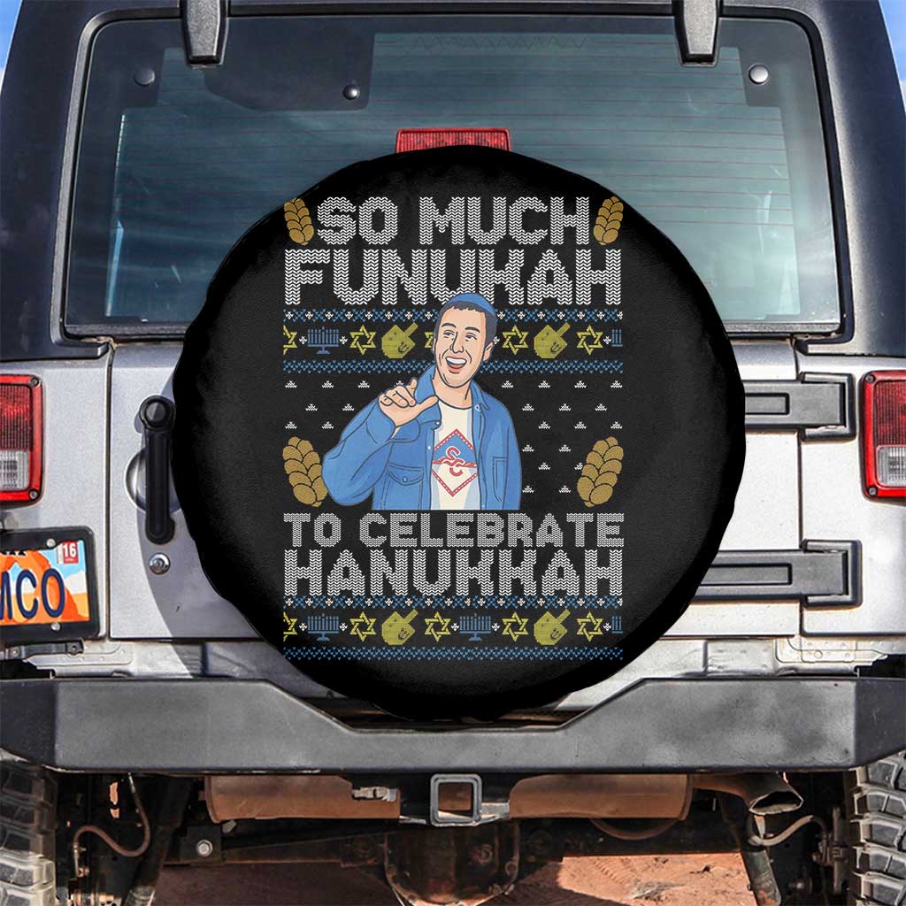 Funny Ugly Hanukkah Spare Tire Cover So Much Funukah To Celebrate Hanukkah Sandler TS10 No hole Black Print Your Wear