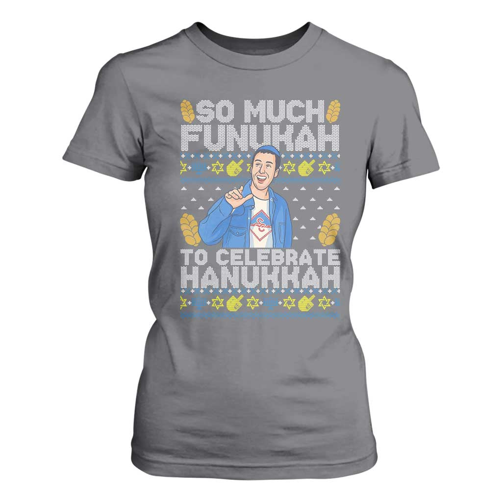 Funny Ugly Hanukkah T Shirt For Women So Much Funukah To Celebrate Hanukkah Sandler TS10 Charcoal Print Your Wear