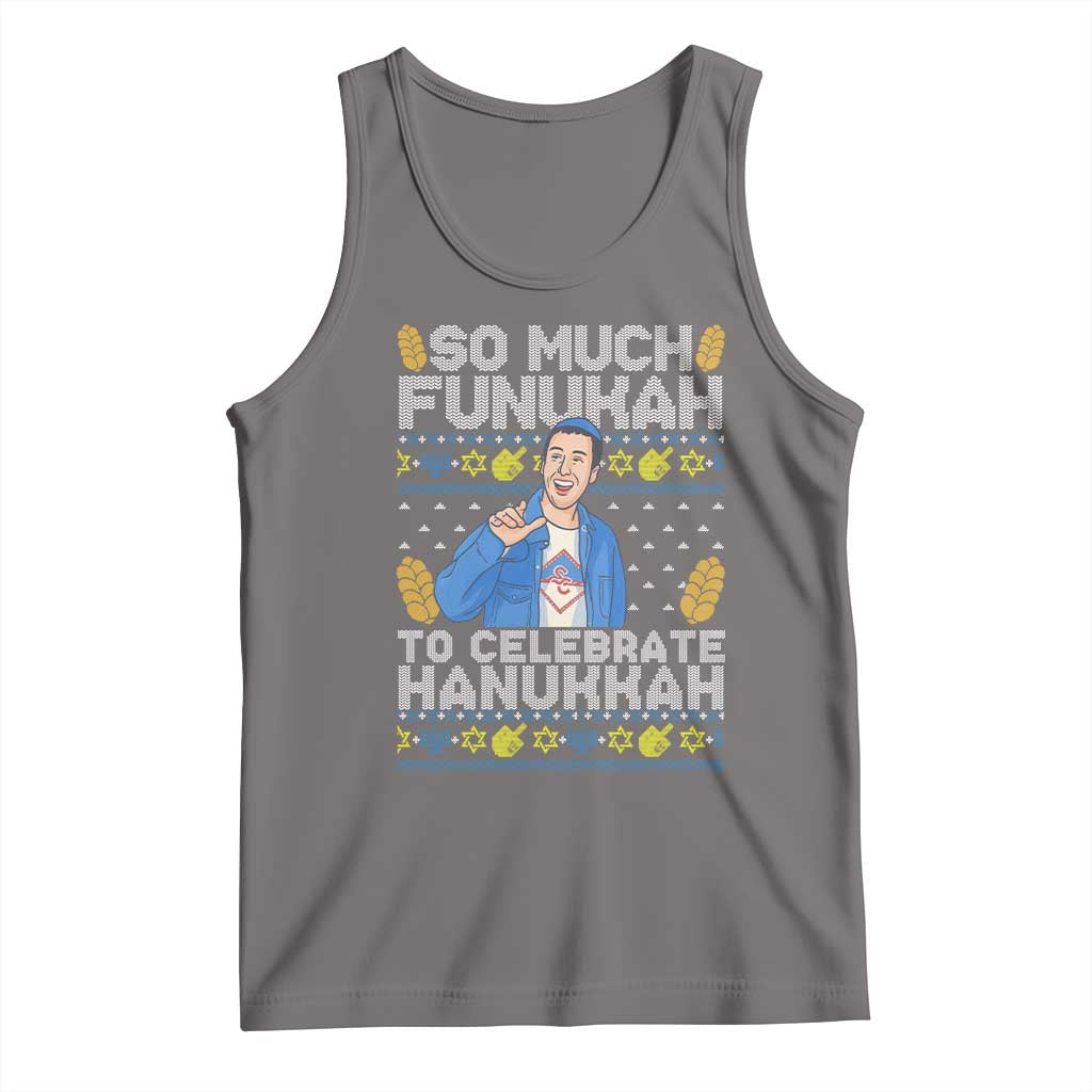 Funny Ugly Hanukkah Tank Top So Much Funukah To Celebrate Hanukkah Sandler TS10 Deep Heather Print Your Wear