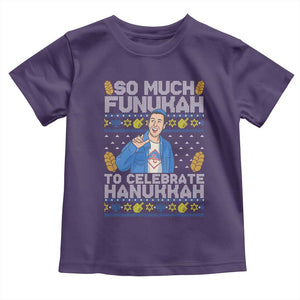Funny Ugly Hanukkah Toddler T Shirt So Much Funukah To Celebrate Hanukkah Sandler TS10 Purple Print Your Wear