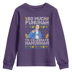 Funny Ugly Hanukkah Youth Sweatshirt So Much Funukah To Celebrate Hanukkah Sandler TS10 Purple Print Your Wear