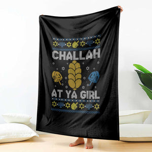 Funny Ugly Hanukkah Throw Blanket Challah At Ya Girl Matching TS10 Print Your Wear