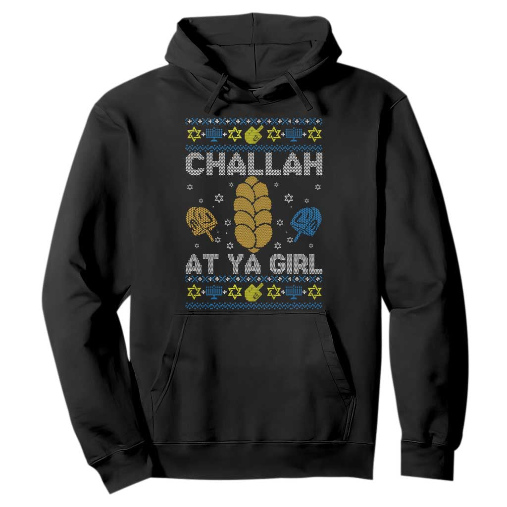 Funny Ugly Hanukkah Hoodie Challah At Ya Girl Matching TS10 Black Print Your Wear