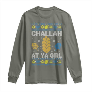 Funny Ugly Hanukkah Long Sleeve Shirt Challah At Ya Girl Matching TS10 Military Green Print Your Wear