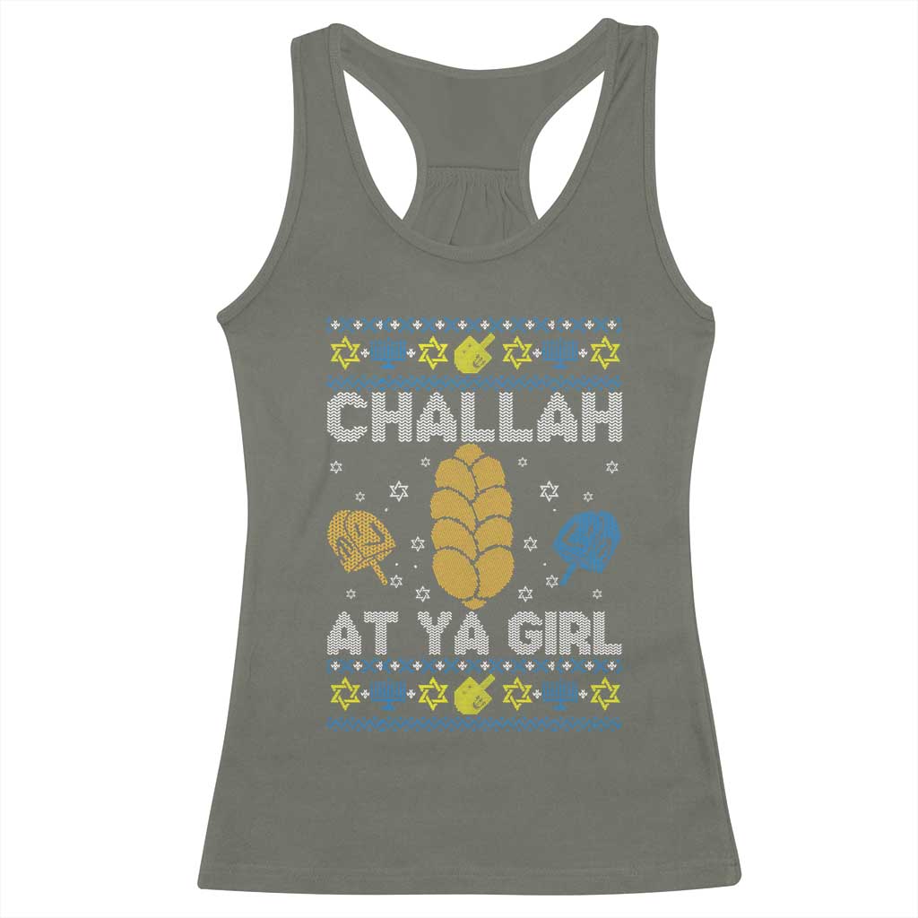 Funny Ugly Hanukkah Racerback Tank Top Challah At Ya Girl Matching TS10 Military Green Print Your Wear