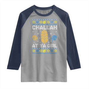 Funny Ugly Hanukkah Raglan Shirt Challah At Ya Girl Matching TS10 Sport Gray Navy Print Your Wear
