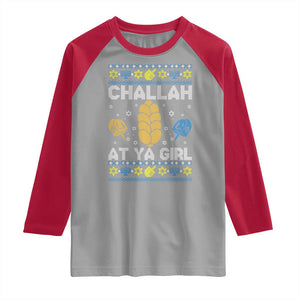 Funny Ugly Hanukkah Raglan Shirt Challah At Ya Girl Matching TS10 Sport Gray Red Print Your Wear