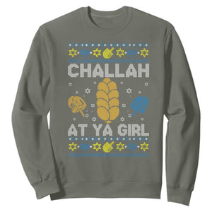 Funny Ugly Hanukkah Sweatshirt Challah At Ya Girl Matching TS10 Military Green Print Your Wear
