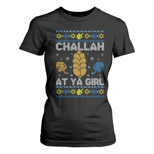 Funny Ugly Hanukkah T Shirt For Women Challah At Ya Girl Matching TS10 Black Print Your Wear