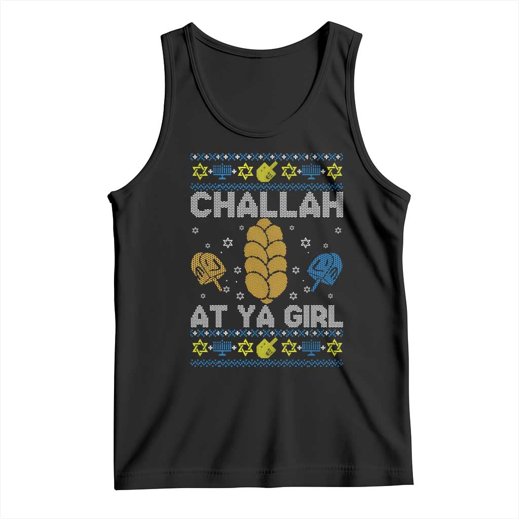 Funny Ugly Hanukkah Tank Top Challah At Ya Girl Matching TS10 Black Print Your Wear