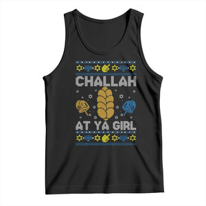 Funny Ugly Hanukkah Tank Top Challah At Ya Girl Matching TS10 Black Print Your Wear
