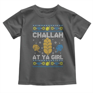 Funny Ugly Hanukkah Toddler T Shirt Challah At Ya Girl Matching TS10 Dark Heather Print Your Wear