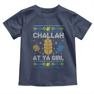 Funny Ugly Hanukkah Toddler T Shirt Challah At Ya Girl Matching TS10 Navy Print Your Wear