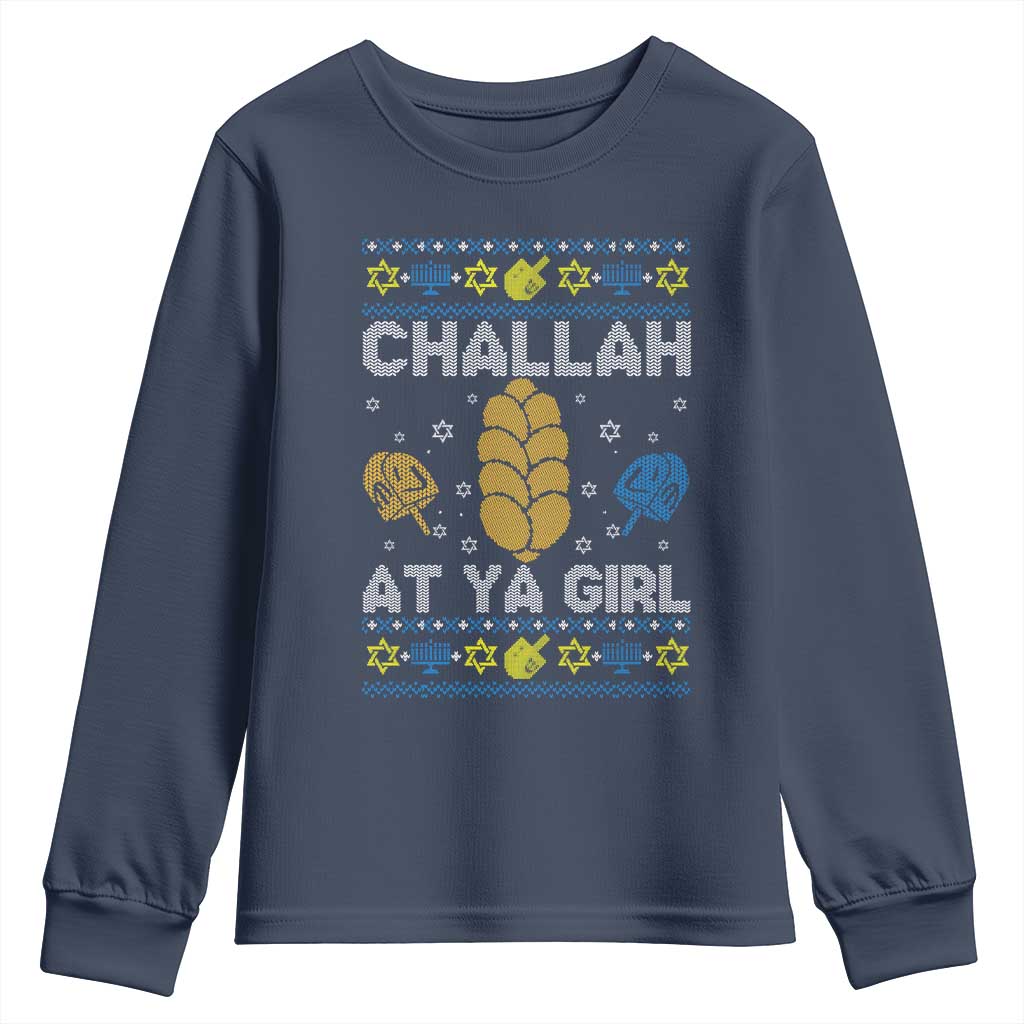 Funny Ugly Hanukkah Youth Sweatshirt Challah At Ya Girl Matching TS10 Navy Print Your Wear